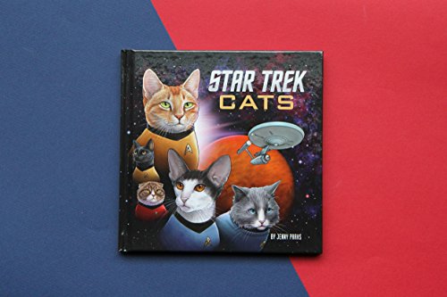 Star Trek Cats: (Star Trek Book, Book About Cats) (Star Trek x Chronicle Books)