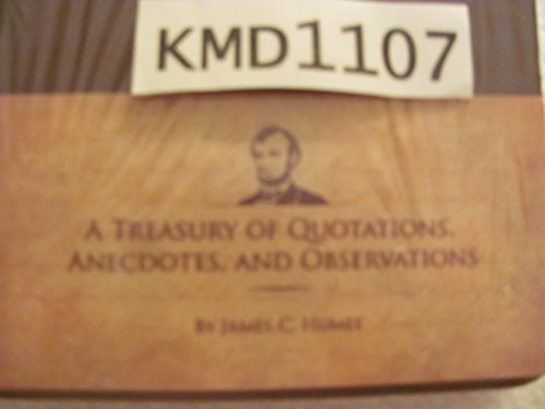 The Wit and Wisdom of Abraham Lincoln