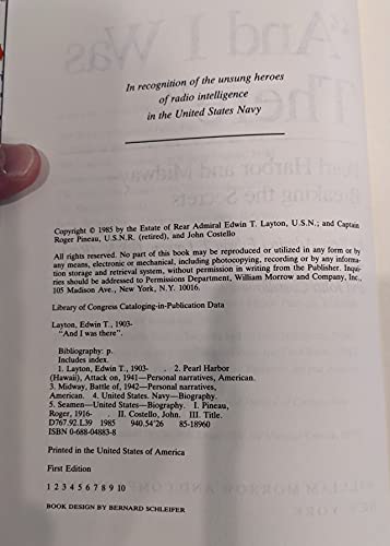 And I Was There: Pearl Harbor and Midway Breaking the Secrets