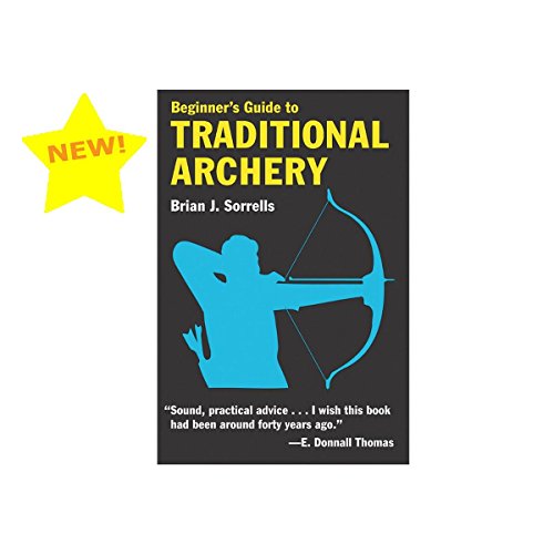 Beginner's Guide to Traditional Archery