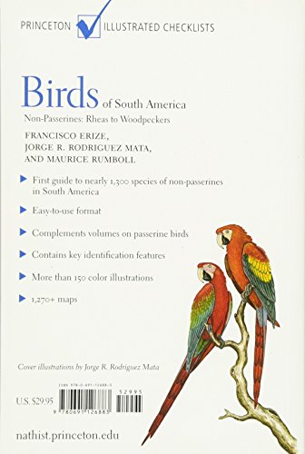 Birds of South America: Non-Passerines: Rheas to Woodpeckers (Princeton Illustrated Checklists)