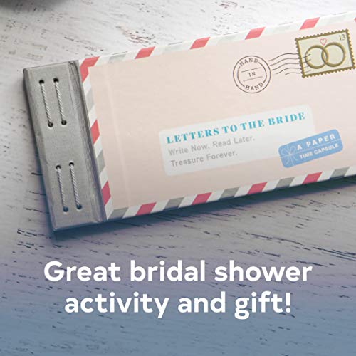 Letters to the Bride: Write Now. Read Later. Treasure Forever. (Newlywed Gifts, Gifts for New Brides, Wedding Gifts for the Bride) (Letters to My)