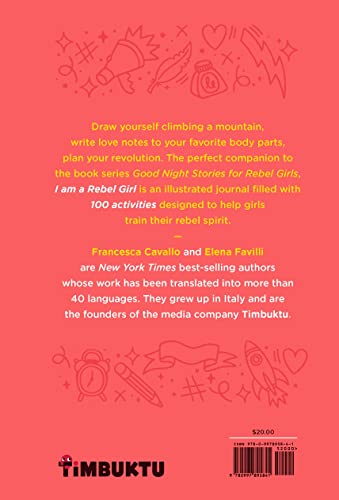 I Am A Rebel Girl Journal (Good Night Stories for Rebel Girls)