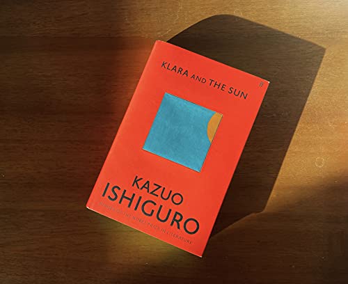 Klara and the Sun: Sunday Times Number One Bestseller