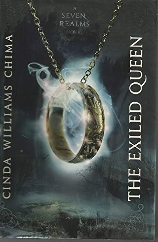 Exiled Queen, The (A Seven Realms Novel) (A Seven Realms Novel, 2)