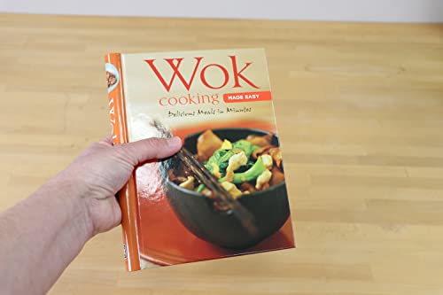 Wok Cooking Made Easy: Delicious Meals in Minutes [Wok Cookbook, Over 60 Recipes] (Learn To Cook Series)