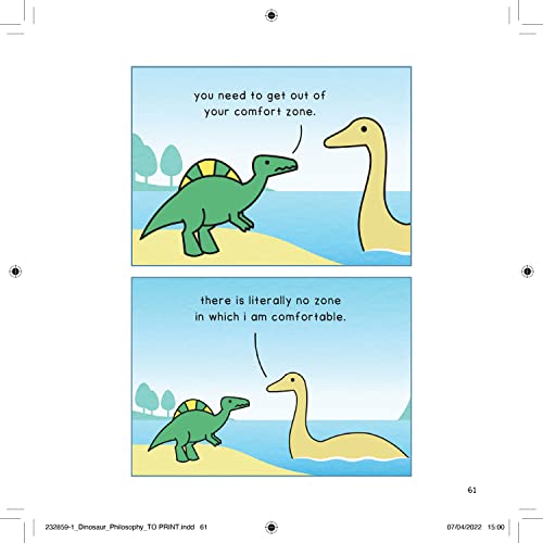 Dinosaur Philosophy: THE NEW BOOK FROM INTERNATIONAL BESTSELLER DINOSANDCOMICS