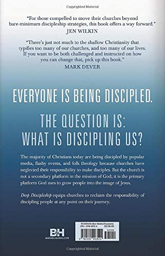 Deep Discipleship: How the Church Can Make Whole Disciples of Jesus