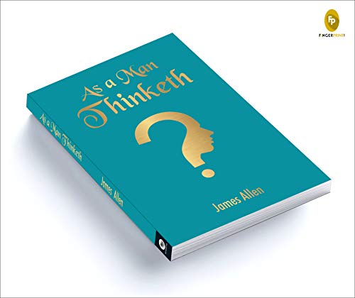 As A Man Thinketh (Pocket Classics)
