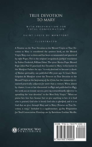 True Devotion to Mary: With Preparation for Total Consecration