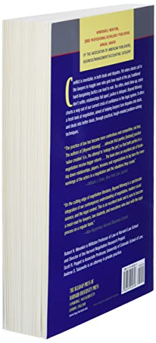 Beyond Winning: Negotiating to Create Value in Deals and Disputes