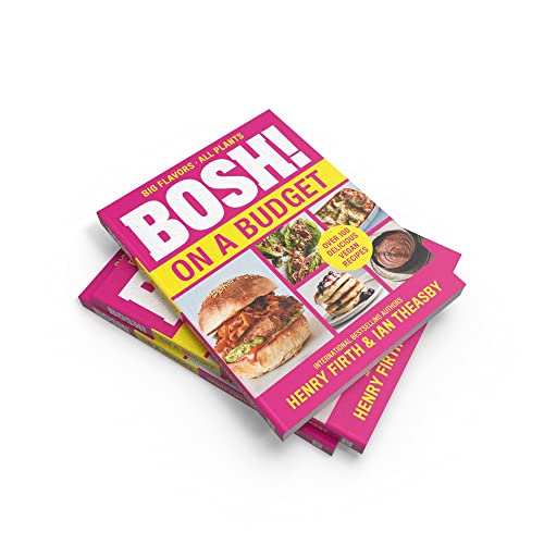 BOSH! on a Budget: From the bestselling vegan authors comes the latest healthy plant-based, meat-free cookbook with new deliciously simple recipes