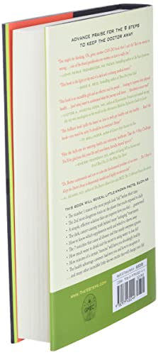 The 9 Steps to Keep the Doctor Away: Simple Actions to Shift Your Body and Mind to Optimum Health for Greater Longevity