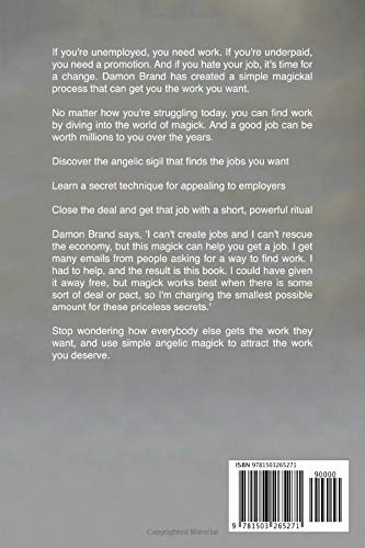 The Magickal Job Seeker: Attract The Work You Love With Angelic Power (The Gallery of Magick)