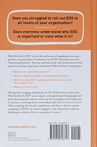 What the Heck Is EOS?: A Complete Guide for Employees in Companies Running on EOS