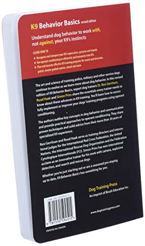 K9 Behavior Basics: A Manual for Proven Success in Operational Service Dog Training (K9 Professional Training Series)
