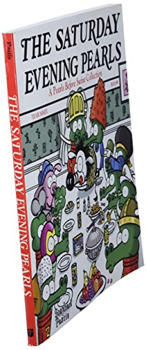 The Saturday Evening Pearls: A Pearls Before Swine Collection (Volume 11)