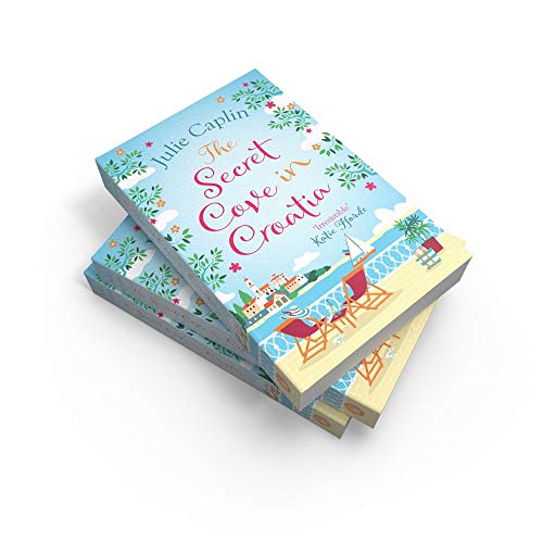 The Secret Cove in Croatia (Romantic Escapes, Book 5)