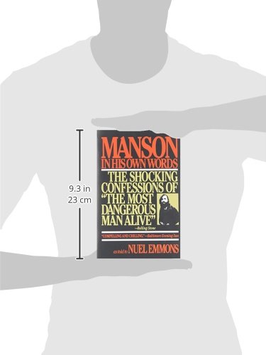 Manson in His Own Words: The Shocking Confessions of 'The Most Dangerous Man Alive'