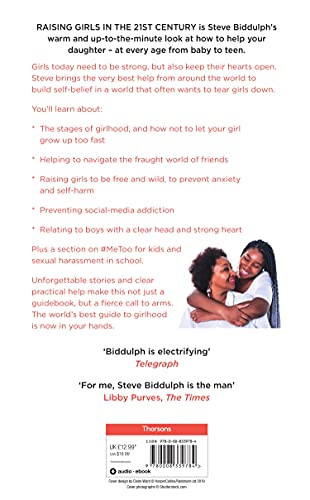 Raising Girls in the 21st Century: Helping Our Girls to Grow Up Wise, Strong and Free