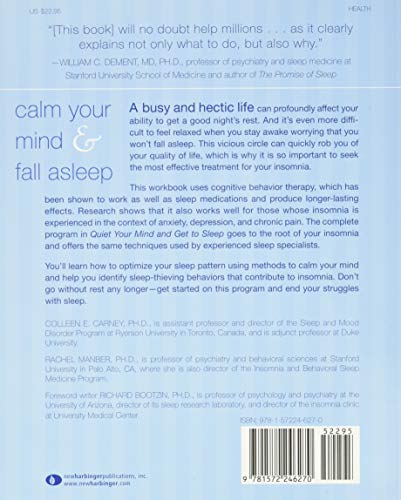 Quiet Your Mind and Get to Sleep: Solutions to Insomnia for Those with Depression, Anxiety, or Chronic Pain