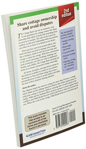 Cottage Rules: An Owner's Guide to the Rights & Responsibilites of Sharing a Recreational Property (Reference Series)