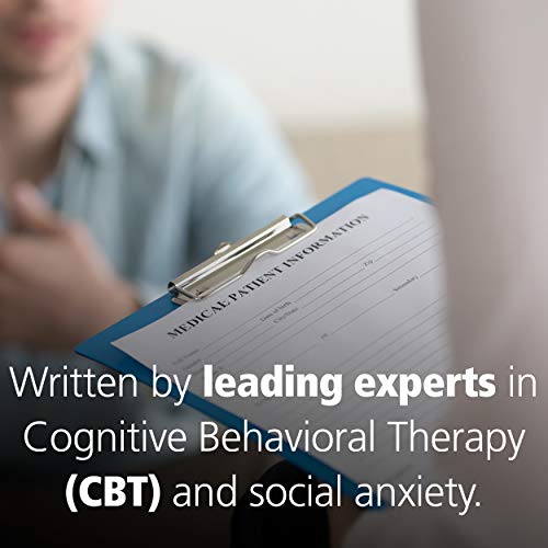 The Shyness and Social Anxiety Workbook: Proven, Step-by-Step Techniques for Overcoming Your Fear (A New Harbinger Self-Help Workbook)