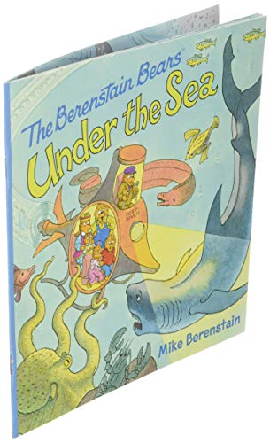 The Berenstain Bears Under the Sea