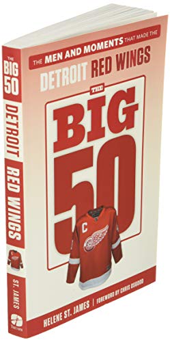 The Big 50: Detroit Red Wings