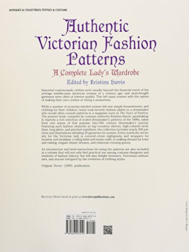 Authentic Victorian Fashion Patterns: A Complete Lady's Wardrobe (Dover Fashion and Costumes)