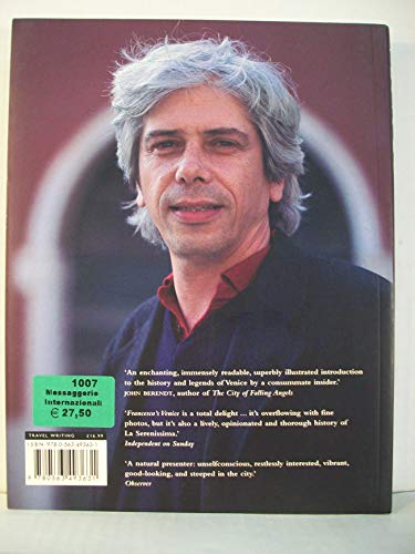 Francesco's Venice: The Dramatic History of the World's Most Beautiful City