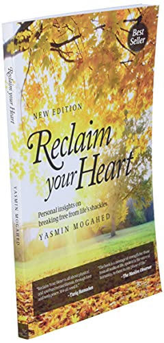 Reclaim Your Heart: Personal Insights on breaking free from life's shackles