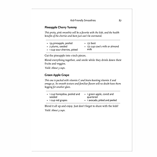 The Smoothie Recipe Book: 150 Smoothie Recipes Including Smoothies for Weight Loss and Smoothies for Good Health