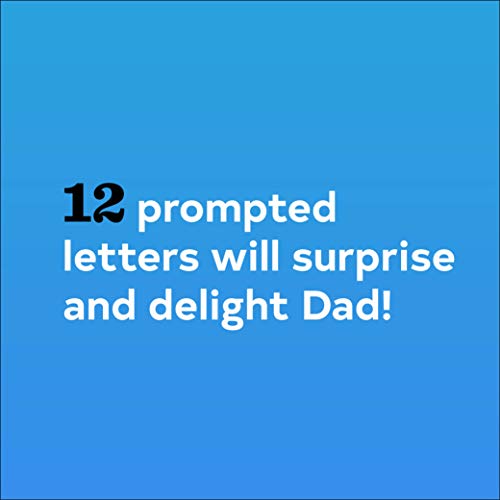 Letters to My Dad: Write Now. Read Later. Treasure Forever. (Gifts for Dads, Gifts for Fathers, Thank You Gifts for Dad)