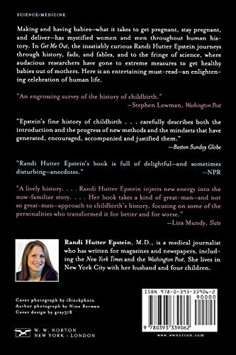 Get Me Out: A History of Childbirth from the Garden of Eden to the Sperm Bank