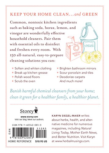 The Naturally Clean Home: 150 Super-Easy Herbal Formulas for Green Cleaning