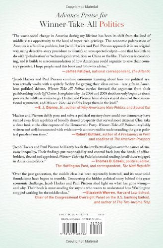 Winner-Take-All Politics: How Washington Made the Rich Richer--and Turned Its Back on the Middle Class