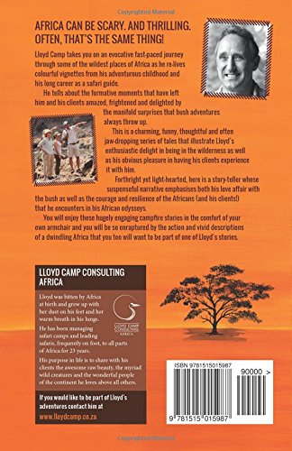 Africa Bites: Scrapes and escapes in the African Bush