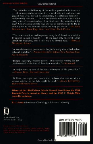 The Social Transformation of American Medicine: The rise of a sovereign profession and the making of a vast industry