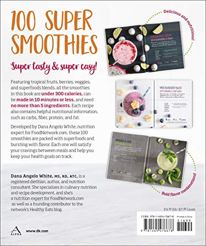 Healthy Quick & Easy Smoothies: 100 No-Fuss Recipes Under 300 Calories You Can Make with 5 Ingredients
