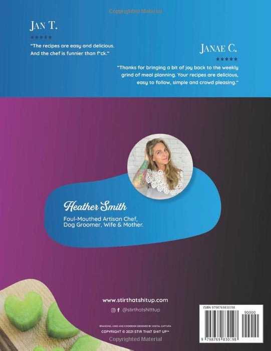 Stir That Shit Up: Straight To The F*cking Point, Photo Step-by-Step Recipes.