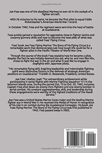 Joe Foss Flying Marine: The Story of his Flying Circus