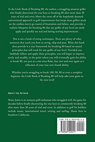 The Little Book of Breaking 80 - How to Shoot in the 70s (Almost) Every Time You Play Golf