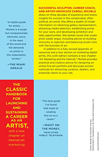 How to Survive and Prosper as an Artist: Selling Yourself Without Selling Your Soul