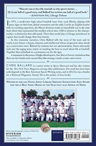 One Shot at Forever: A Small Town, an Unlikely Coach, and a Magical Baseball Season