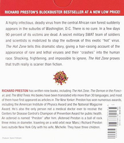 The Hot Zone: The Terrifying True Story of the Origins of the Ebola Virus