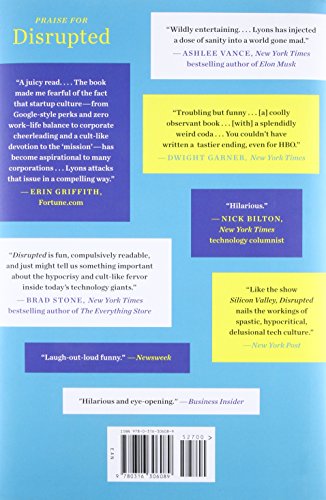 Disrupted: My Misadventure in the Start-Up Bubble