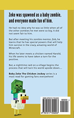 Baby Zeke: The diary of a chicken jockey (an unofficial Minecraft autobiography) (Life and Times of Baby Zeke)