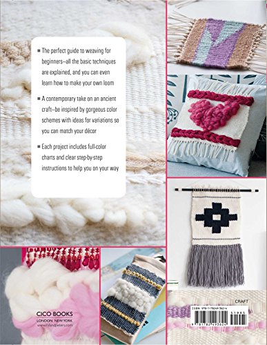 Modern Weaving: Learn to weave with 25 bright and brilliant loom weaving projects