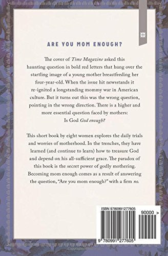 Mom Enough: The Fearless Mother’s Heart and Hope